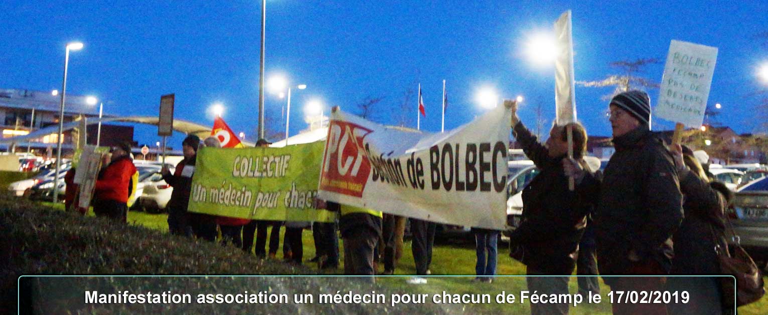 manifestation association un médecin pour chacun de Fécamp le 17/02/2019